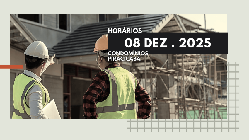 Horários Condomínios Piracicaba - Feriado 08/12/2025