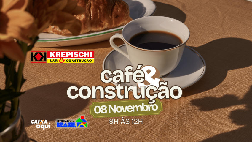 Café & Construção na Krepischi Piracicaba